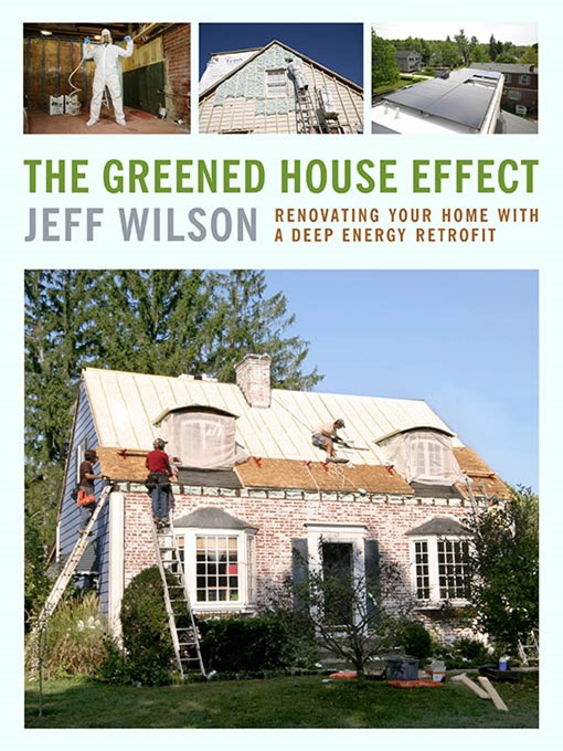 Title details for The Greened House Effect by Jeff Wilson - Available
